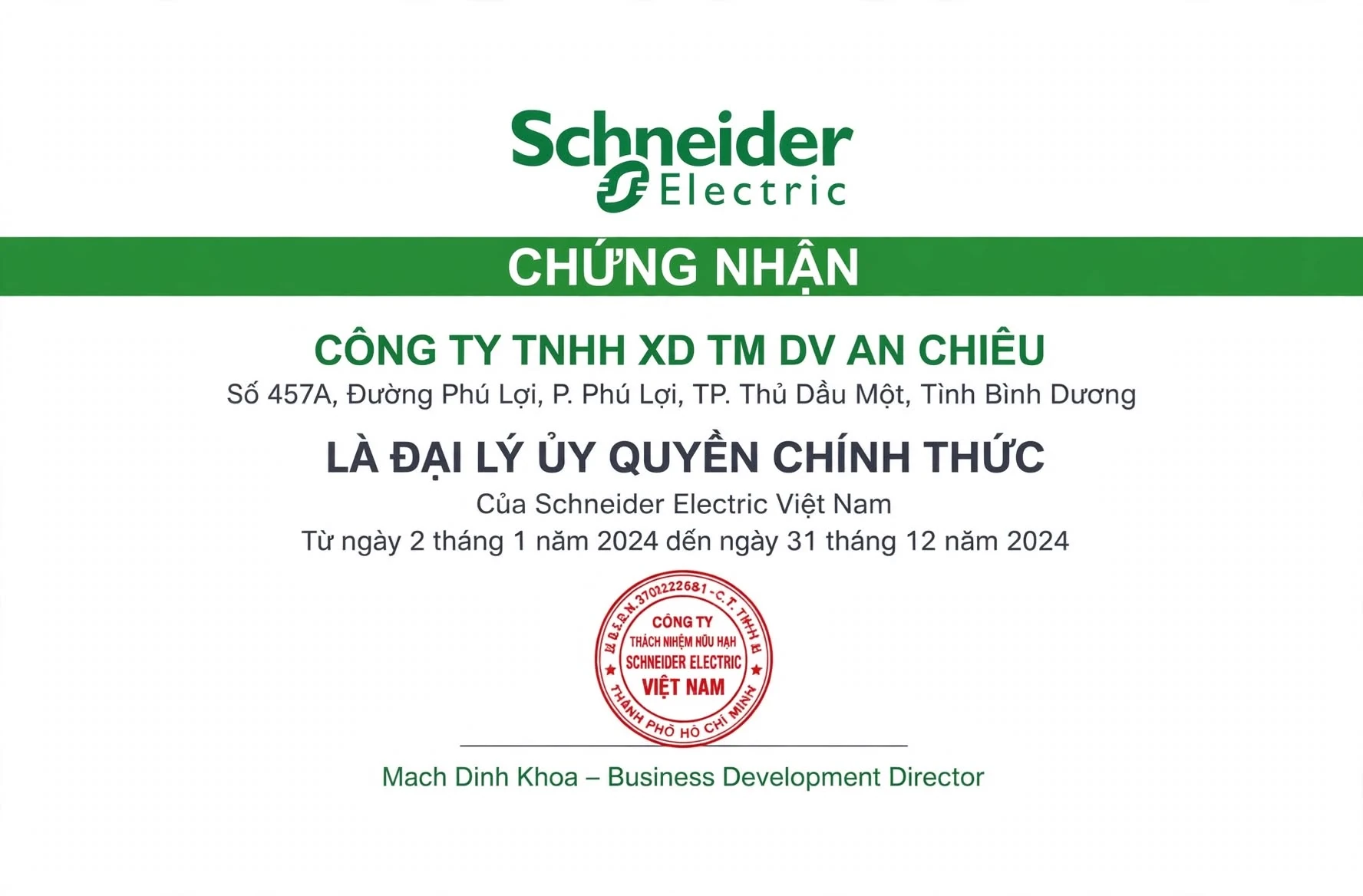 Giấy chứng nhận Công ty TNHH XD TM DV An Chiêu là đại lý ủy quyền chính thức của Schneider Electric Việt Nam